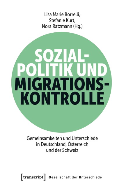 Sozialpolitik und Migrationskontrolle - 