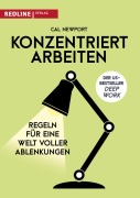 Cover-Bild zum Titel 'Konzentriert arbeiten' von 'Cal Newport'