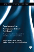 Cover-Bild zum Titel 'Development from Adolescence to Early Adulthood' von 'Marion Kloep, Ian Stuart-Hamilton, Rachel Taylor, Leo Hendry'