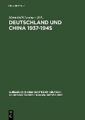 Deutschland und China 1937-1945 - 