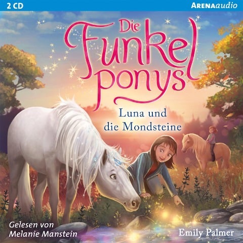Die Funkelponys (3). Luna und die Mondsteine - Emily Palmer