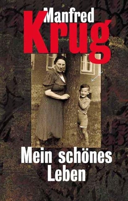 Mein schönes Leben - Manfred Krug