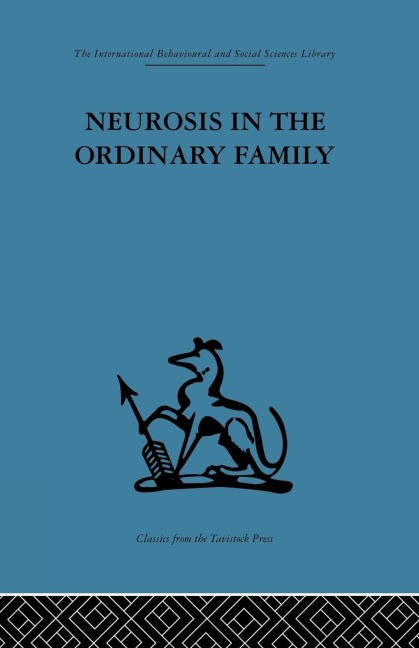 Neurosis in the Ordinary Family - 
