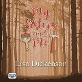 My Sisters and Me - Lisa Dickenson