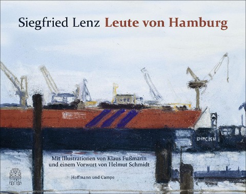 Leute von Hamburg - Siegfried Lenz