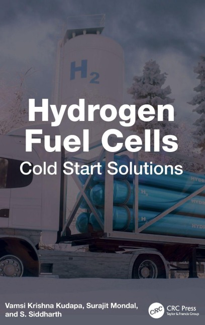 Hydrogen Fuel Cells - Vamsi Krishna Kudapa, Surajit Mondal, S. Siddharth