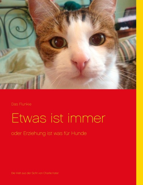 Etwas ist immer - Das Flunkie