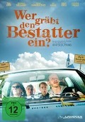 Cover-Bild zum Titel 'Wer gräbt den Bestatter ein?' von 'Michael Probst, Andreas Schmidbauer, Tanja Schmidbauer, Thomas Schmidbauer, Louis Edlinger'