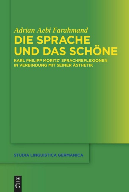 Die Sprache und das Schöne - Adrian Aebi Farahmand
