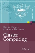Cover-Bild zum Titel 'Cluster Computing' von 'Heiko Bauke, Stephan Mertens'