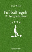Cover-Bild zum Titel 'Fußballregeln für Fortgeschrittene' von 'Oliver Noelle'