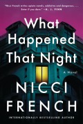 Cover-Bild zum Titel 'What Happened That Night' von 'Nicci French'