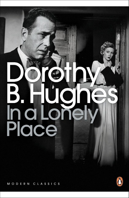 In a Lonely Place - Dorothy B. Hughes