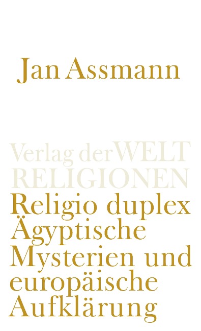 Religio duplex - Jan Assmann