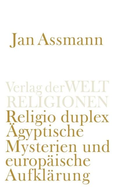 Religio duplex - Jan Assmann