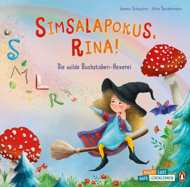 Simsalapokus, Rina! Die wilde Buchstaben-Hexerei - Jasmin Schaudinn