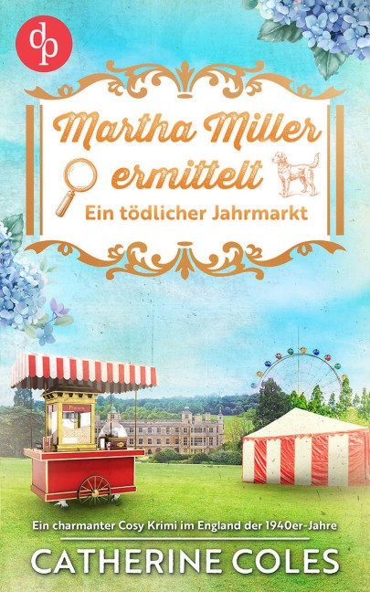 Ein tödlicher Jahrmarkt - Catherine Coles