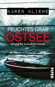 Cover-Bild zum Titel 'Feuchtes Grab: Ostsee' von 'Karen Kliewe'