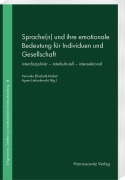 Cover-Bild zum Titel 'Sprache(n) und ihre emotionale Bedeutung für Individuen und Gesellschaft' von ''
