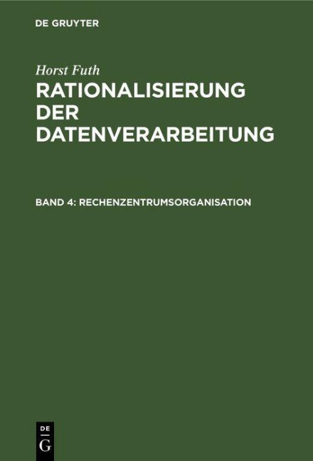 Rechenzentrumsorganisation - Horst Futh
