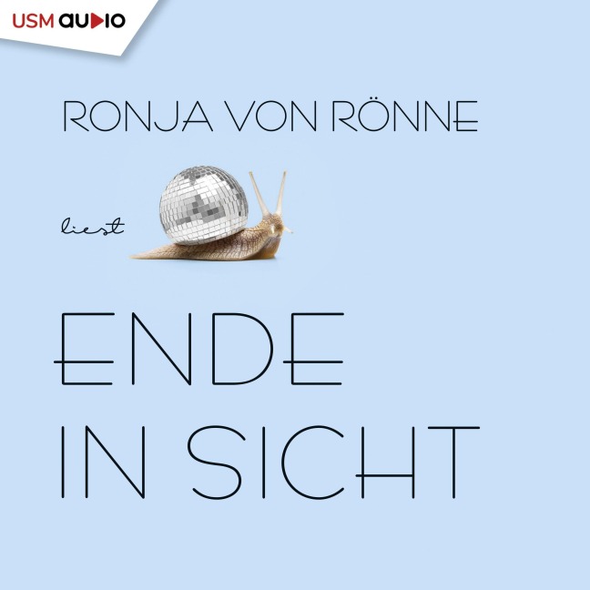 Ende in Sicht - Ronja von Rönne