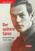 Cover-Bild zum Titel 'Der spätere Spion' von 'Jörg Becker'