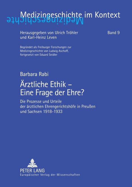 Ärztliche Ethik - Eine Frage der Ehre? - Barbara Rabi