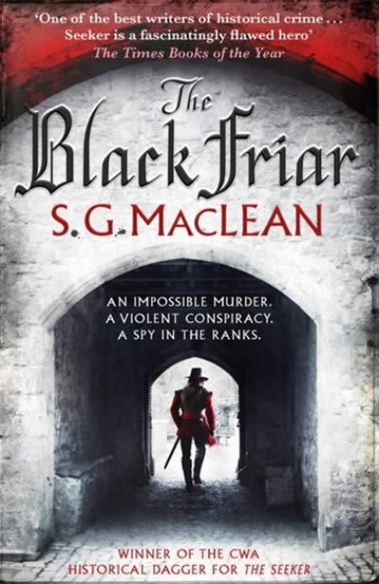 The Black Friar - S G Maclean