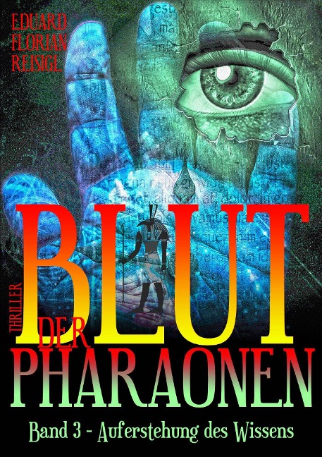 Blut der Pharaonen - Eduard-Florian Reisigl