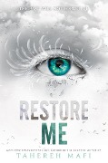 Restore Me - Tahereh Mafi