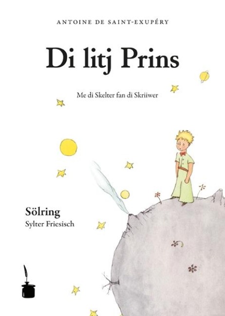 Der kleine Prinz. (Sölring / Sylter Friesisch) - Antoine de Saint-Exupéry