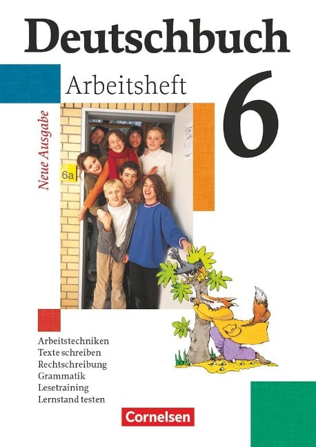 Deutschbuch Gymnasium - Allgemeine bisherige Ausgabe - 6. Schuljahr - Jan Diehm, Cordula Grunow, Angela Mielke, Vera Potthast, Irmgard Schick