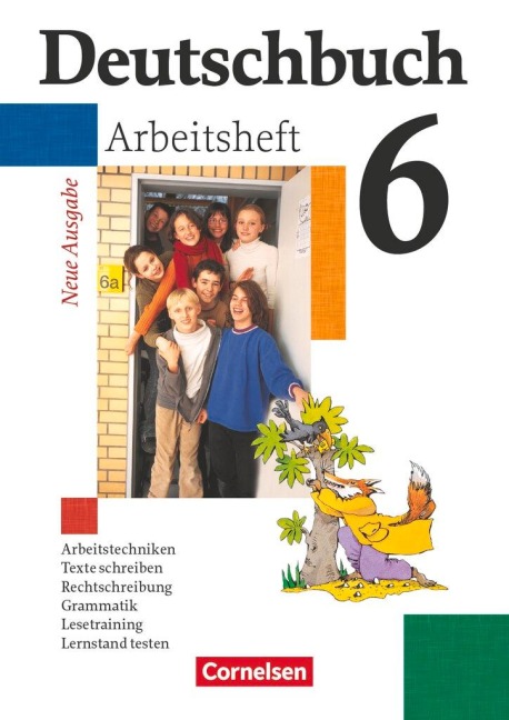 Deutschbuch Gymnasium - Allgemeine bisherige Ausgabe - 6. Schuljahr - Jan Diehm, Cordula Grunow, Angela Mielke, Vera Potthast, Irmgard Schick