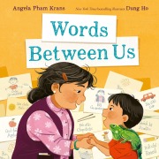 Cover-Bild zum Titel 'Words Between Us' von 'Angela Pham Krans'