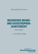 Cover-Bild zum Titel 'Hessisches Brand- und Katastrophenschutzrecht' von 'Christoph Weltecke'