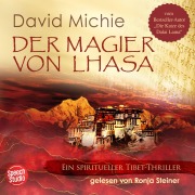 Cover-Bild zum Titel 'Der Magier von Lhasa: Ein spiritueller Tibet-Thriller' von 'David Michie'