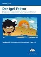 Der Igel Faktor - Thomas Kilian