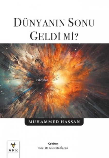 Dünyanin Sonu Geldi Mi - Muhammed Hassan