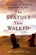 Cover-Bild zum Titel 'The Statues that Walked' von 'Terry Hunt, Carl Lipo'