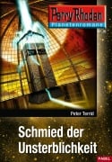 Cover-Bild zum Titel 'Planetenroman 15: Schmied der Unsterblichkeit' von 'Peter Terrid'