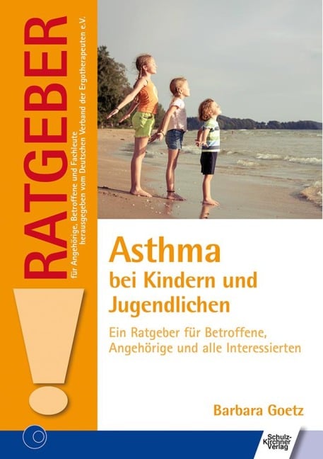 Asthma bei Kindern und Jugendlichen - Barbara Goetz