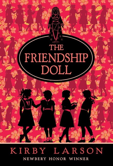 The Friendship Doll - Kirby Larson