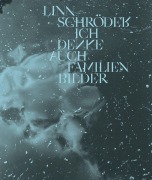 Cover-Bild zum Titel 'Linn Schröder, Ich denke auch Familienbilder' von ''