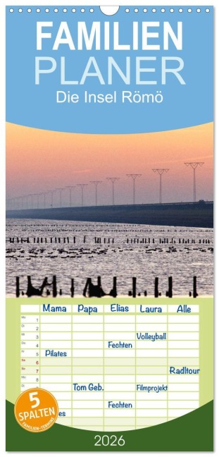 Familienplaner 2026 - Die Insel Römö mit 5 Spalten (Wandkalender, 21 x 45 cm) CALVENDO - Akrema-Photography Neetze