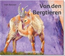 Cover-Bild zum Titel 'Von den Bergtieren' von 'Loes Botman'