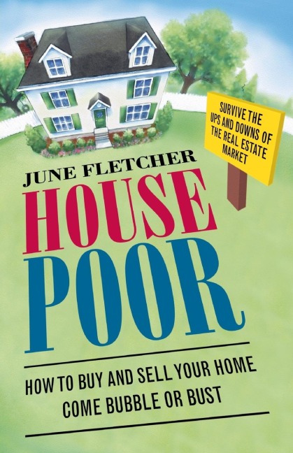 House Poor - June Fletcher