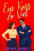 Cover-Bild zum Titel 'Ein Kuss Zu Viel' von 'Laura Angel'