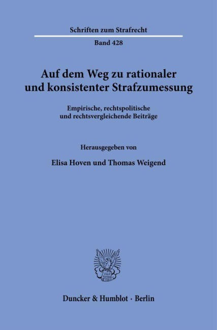 Auf dem Weg zu rationaler und konsistenter Strafzumessung - 
