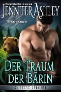 Der Traum der Bärin (Shifters Unbound: Deutsche Ausgabe, #12) - Jennifer Ashley