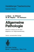 Cover-Bild zum Titel 'Allgemeine Pathologie' von 'W. Doerr, U. Bleyl, G. Döhnert, W. -W. Höpker, Werner Hofmann'